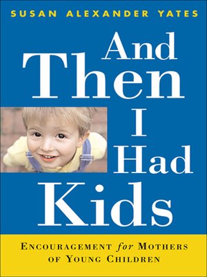cover image of And Then I Had Kids